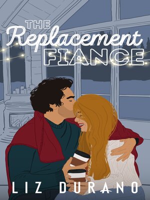 cover image of The Replacement Fiancé